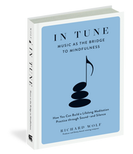 Load image into Gallery viewer, In Tune: Music as the Bridge to Mindfulness