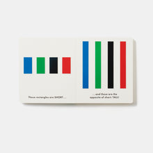 Load image into Gallery viewer, Up, Down & Other Opposites with Ellsworth Kelly