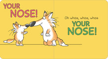 Load image into Gallery viewer, Your Nose!