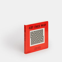 Load image into Gallery viewer, Art This Way