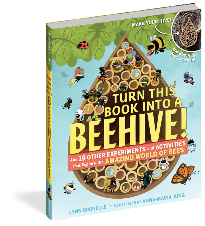 Turn This Book Into a Beehive!