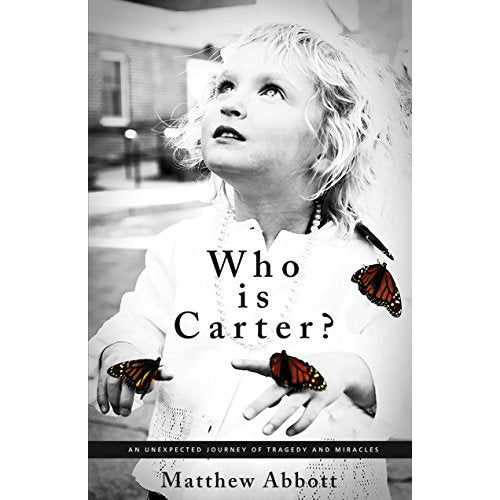 Who is Carter? by Matthew Abbott